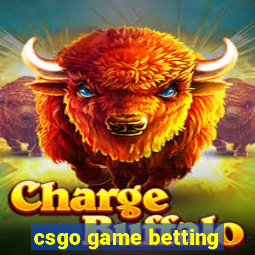 csgo game betting