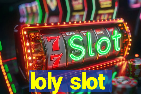 loly slot