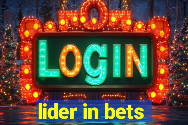 lider in bets