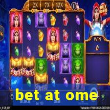 bet at ome