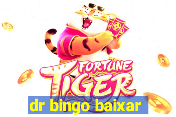 dr bingo baixar