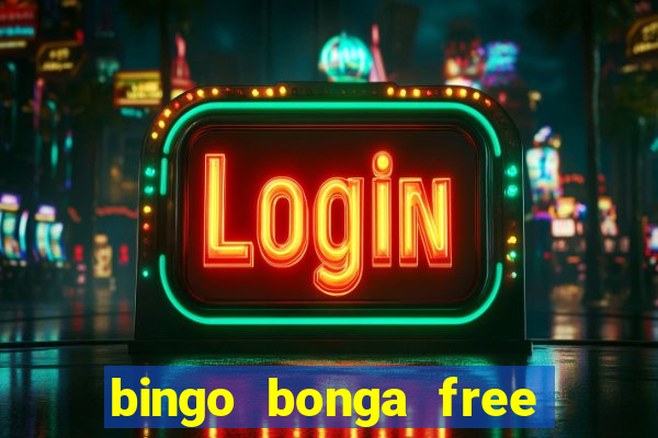 bingo bonga free spins 2023