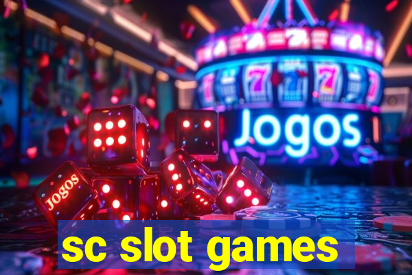 sc slot games