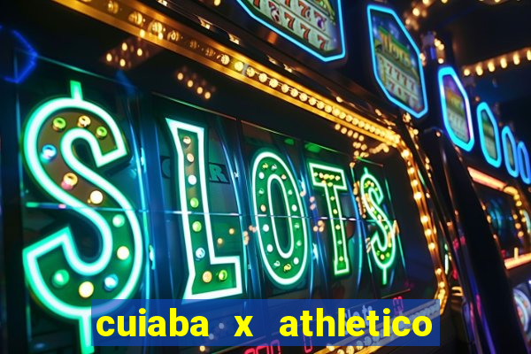 cuiaba x athletico pr palpite