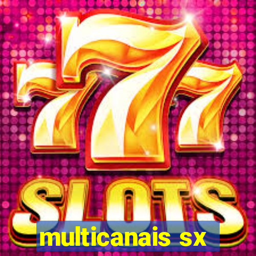 multicanais sx