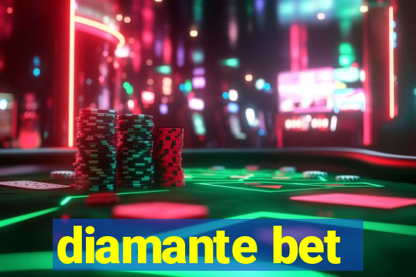 diamante bet