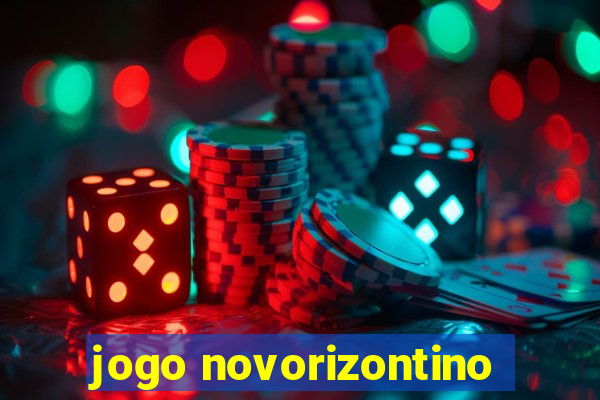 jogo novorizontino