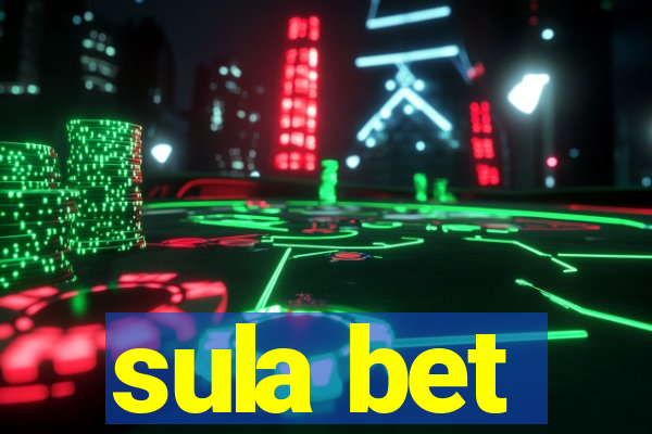 sula bet