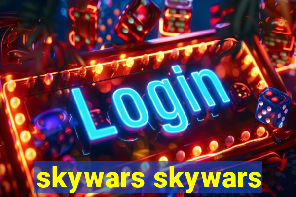 skywars skywars