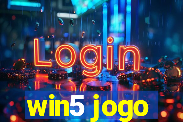 win5 jogo