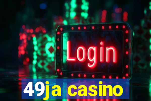 49ja casino