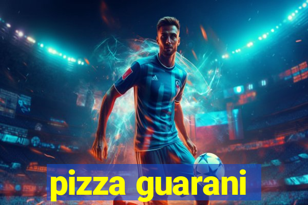 pizza guarani