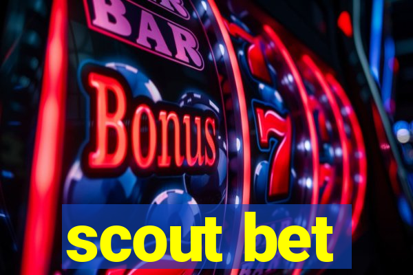 scout bet