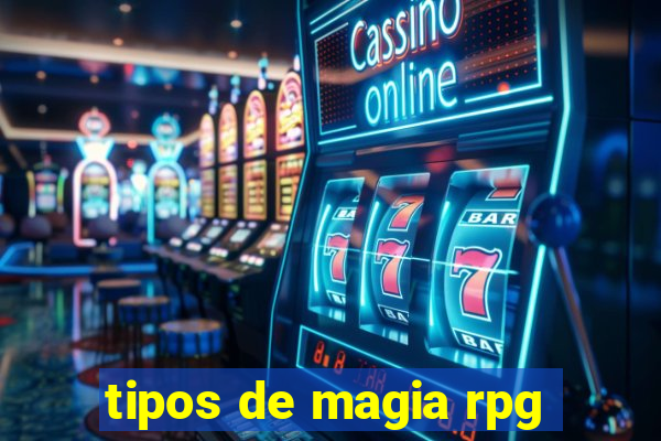 tipos de magia rpg