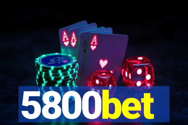 5800bet