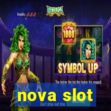 nova slot