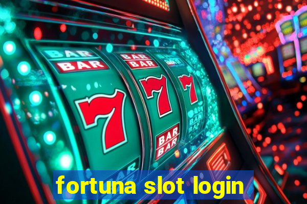 fortuna slot login