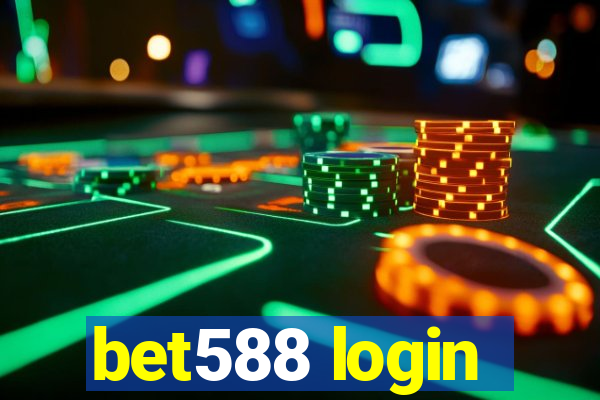 bet588 login