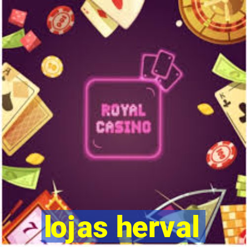 lojas herval