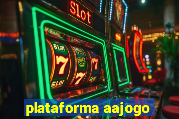 plataforma aajogo