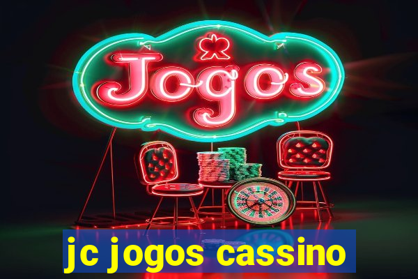 jc jogos cassino