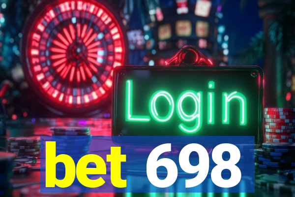 bet 698