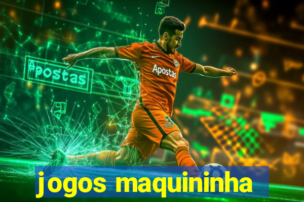 jogos maquininha