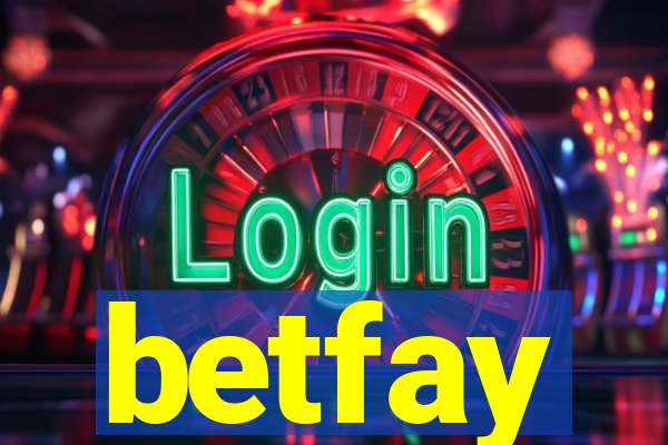 betfay