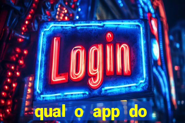 qual o app do jogo do tigrinho