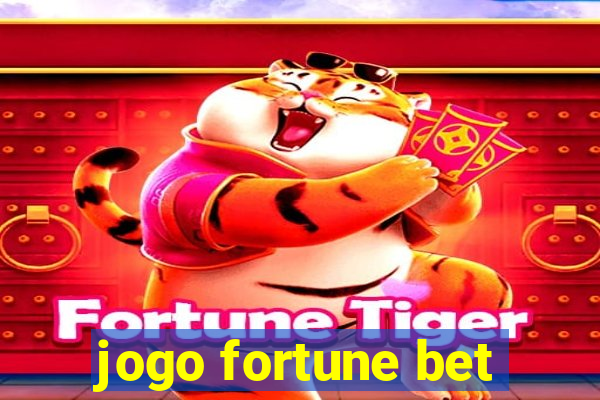 jogo fortune bet