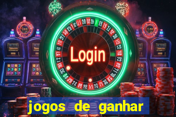 jogos de ganhar dinheiro verdadeiro