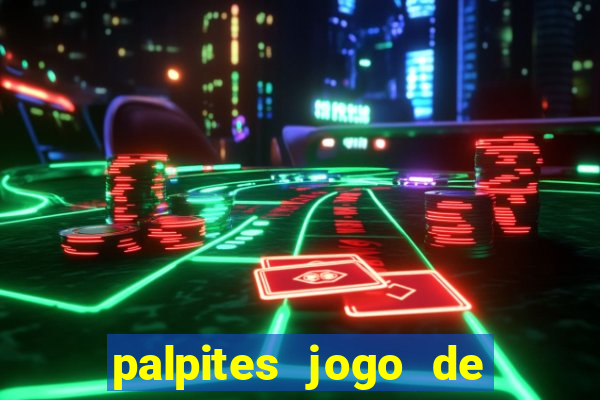 palpites jogo de hoje futebol