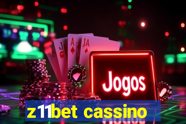 z11bet cassino