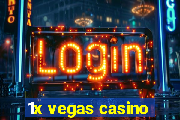 1x vegas casino