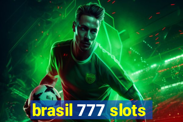 brasil 777 slots