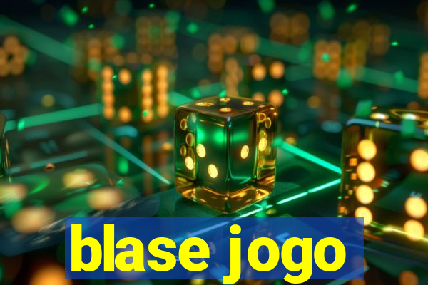 blase jogo