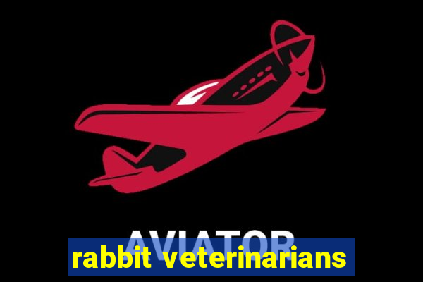 rabbit veterinarians