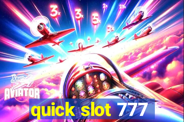 quick slot 777