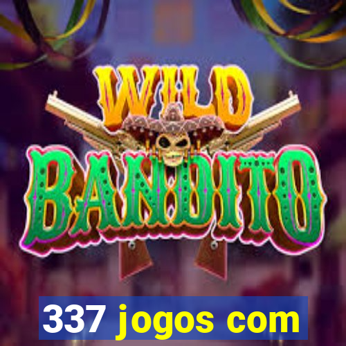 337 jogos com