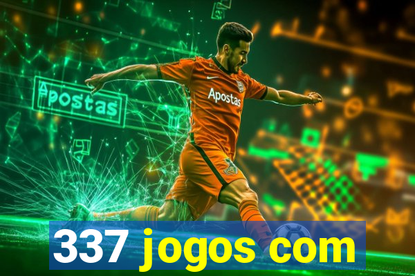 337 jogos com