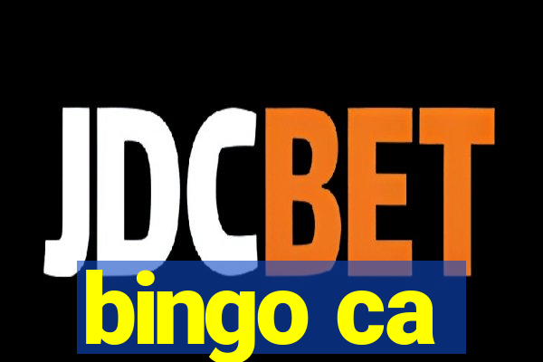 bingo ca