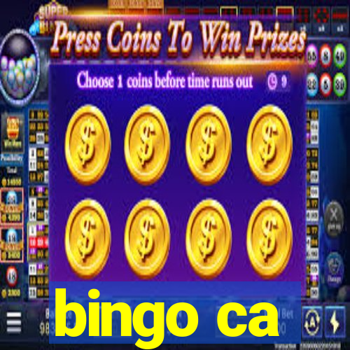 bingo ca