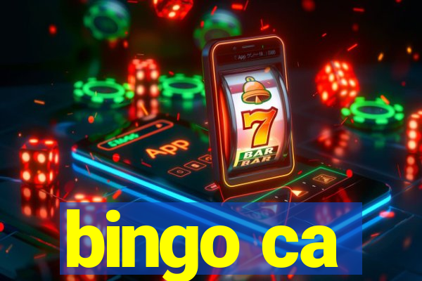 bingo ca