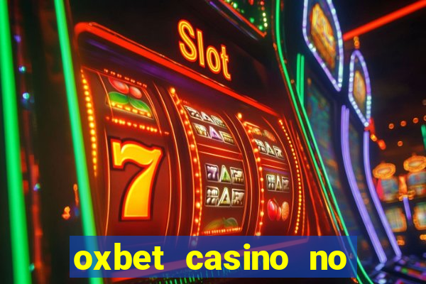 oxbet casino no deposit bonus