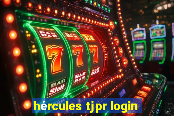 hércules tjpr login