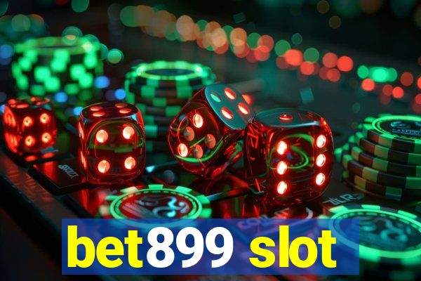 bet899 slot