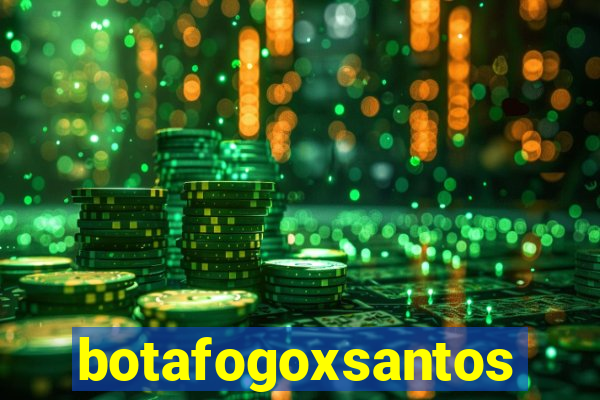 botafogoxsantos