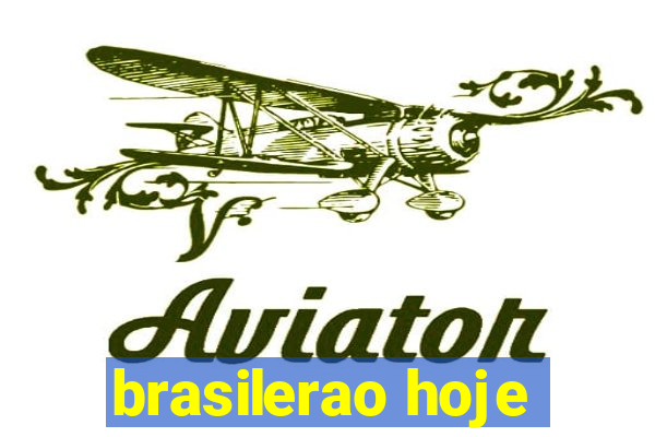 brasilerao hoje