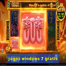 jogos windows 7 gratis