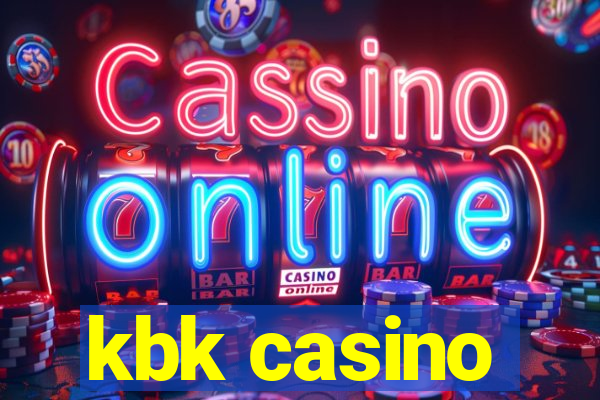 kbk casino